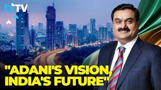 Gautam Adani Highlights Adani Group’s Infrastructure Leadership