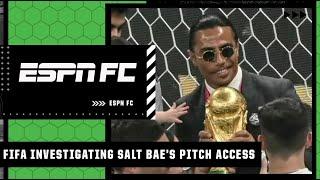 FIFA to investigate Salt Bae's pitch access after the World Cup final | ESPN FC