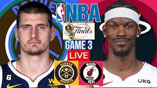 LIVE: DENVER NUGGETS vs MIAMI HEAT | 2023 #NBAFinals Live Scoreboard |BHORDZ TV