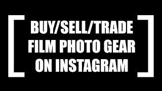 Buy / Sell / Trade Film Cameras on Instagram @AwesomeCameraTrader