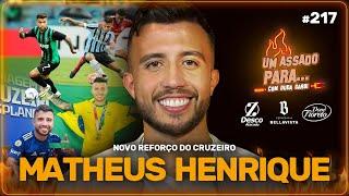 UM ASSADO PARA... MATHEUS HENRIQUE | #217