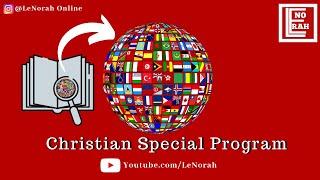 Christian Special Program -  National Flags  |  LeNorah