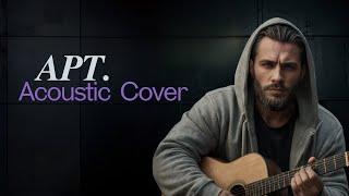 APT (Acoustic Cover By Shady Bizness)