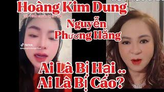 Hoàng Kim Dung, Nguyễn Phương Hằng.. ai là bị hại.. ai là bị Cáo?