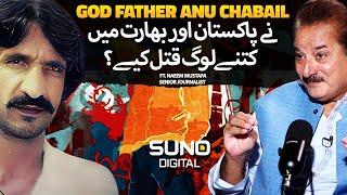 Untold Story Of Annu Chabail | How He Became Godfather in Pakistan | Ft. Naeem Mustafa