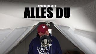 SLYSER x LGM x CED - ALLES DU (prod. by Jurrivh) [OFFICIAL VIDEO]