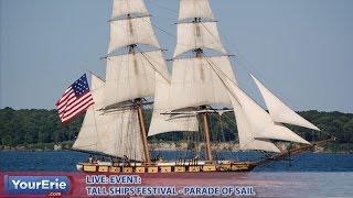 YourErie Live: Tall Ships Festival - Parade of Sail