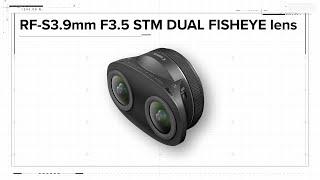 Introducing the Canon RF-S3.9mm F3.5 STM DUAL FISHEYE Lens with Rudy Winston
