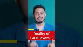 Reality of GATE exam | GATE Computer Science | GATE CSE | #shorts