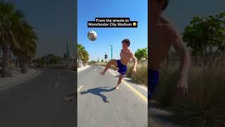 From the streets to Man City stadium #football #soccer #skills