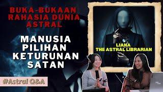 INTERVIEW TEMEN ASTRAL TENTANG SATAN 