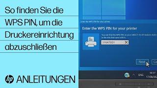 So finden Sie die WPS PIN, um die Druckereinrichtung abzuschließen | HP Drucker | HP Support