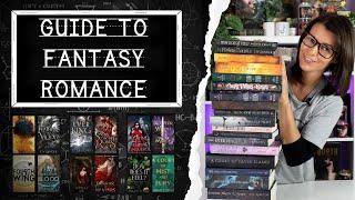 Ultimate Guide to Fantasy Romance // Must-Read Fantasy Romance Recommendations 