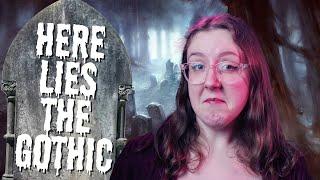 How Gothic Literature Died