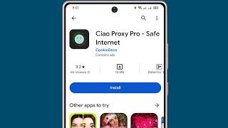 ciao proxy pro app kaise use kare || how to use ciao proxy pro app