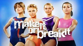 Make It Or Break It-Official Trailer