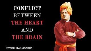 ||In the conflict between the Heart ️ and the  Brain ...|| Swami Vivekananda quotes||