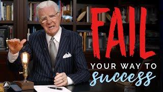 Fail Your Way To Success | Bob Proctor