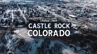 Castle Rock Virtual Tour - Best Value Suburb In Colorado!