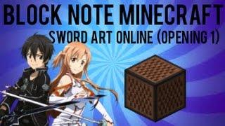 Block note, Minecraft - Sword Art Online (Opening 1)