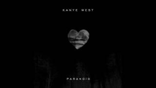 Paranoid - Kanye West