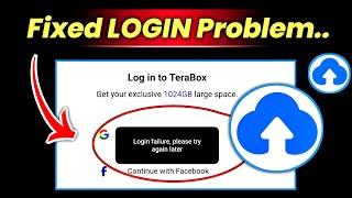 terabox login nhi ho rha | terabox login failure please try again later | terabox login problem