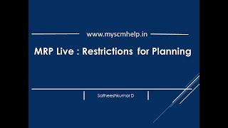 SAP S4 Hana : MRP Live -RESTRICTIONS