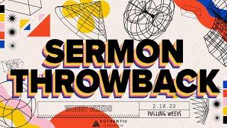 Sermon Throwback | Pulling Weeds | Worry Weeds | Pastor Bobby Chandler