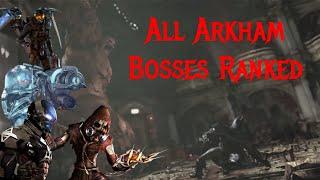 All Arkham Bosses Ranked