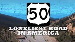 US 50 from Kansas to California ||| 11 Days, 237 Towns, 1,769 Miles ||| Loneliest Road in America