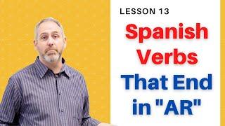 AR Verbs in Spanish | The Language Tutor *Lesson 13*