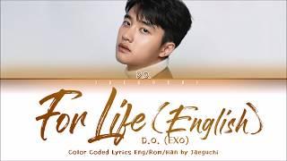 D.O. 디오 (EXO) 'For Life (English Version)' Lyrics