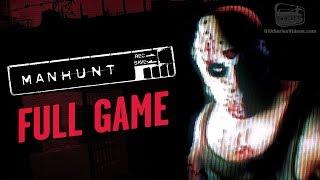 Manhunt - Full Game Walkthrough in 4K [Hardcore Difficulty - 5 Stars]