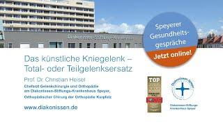 Livestream Speyerer Gesundheitsgespräche: Prof. Dr. Christian Heisel – Das künstliche Kniegelenk