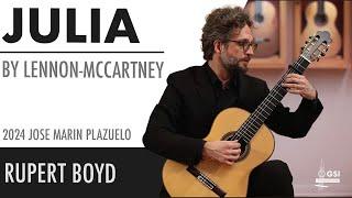 "Julia" by Lennon-McCartney performed by Rupert Boyd on a 2024 Jose Marin Plazuelo classical guitar