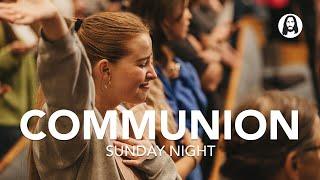 Communion | Pastor Michael Koulianos | Sunday Night