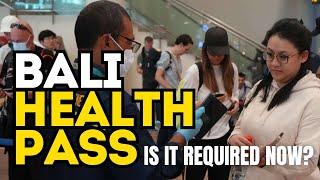 BALI HEALTH PASS is it required to enter Bali? Bali travel regulation