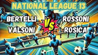 Finale Vincenti Valsoni - Bertelli VS Rossoni - Rosica | National League 13