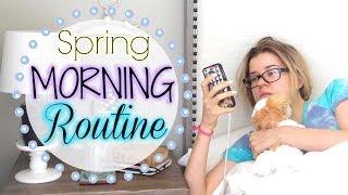 My Morning Routine: Spring Edition