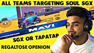 ALL TEAM TARGET SOUL? | MAVI AND REGALTOSE OPENION | NO HATE ️