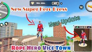 Rope Hero Vice New Update 4.6 | Super Hero Dress, Jetpack and More