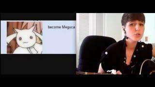 Become Meguca (Original Meguca Tribute Song)