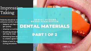 NBDHE - DENTAL HYGIENE BOARD EXAM REVIEW: Everything you need to know about Dental Materials Part 1