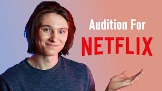 How To Audition For Netflix In 2024