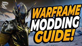 Warframe: Ultimate Frame Modding Guide 2024