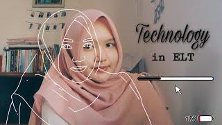 Technology in ELT by Deby Dwi Juliani 06011181823076