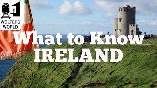 Visit Ireland - What to Know Before You Visit Ireland