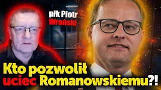 Kto pozwolił uciec Marcinowi Romanowskiemu? Jan Piński, PW