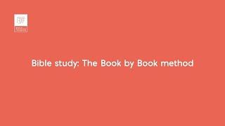 Bible study: The Book by Book method