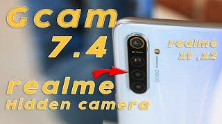 Realme XT, X2 , X2 PRO Gcam 7.4 , With all lenses support |HIDDEN LENSE|